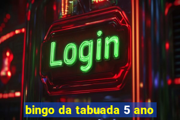 bingo da tabuada 5 ano